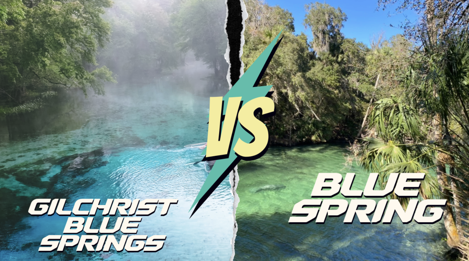 Split image contrasting Gilchrist Blue Springs and Blue Spring with a 'VS' graphic in the center.